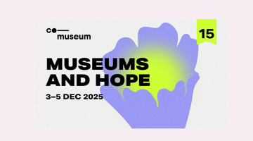 15th International CoMuseum Conference: Museums and Hope